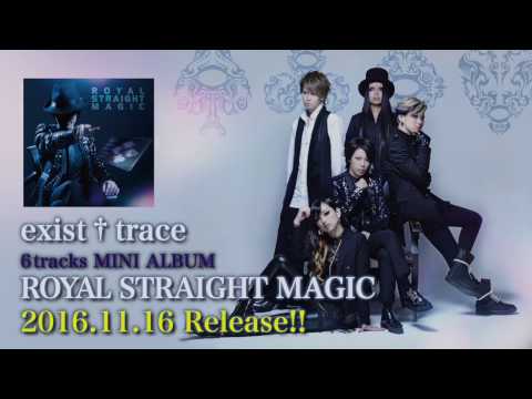 exist†trace Mini Album「ROYAL STRAIGHT MAGIC」(Trailer)
